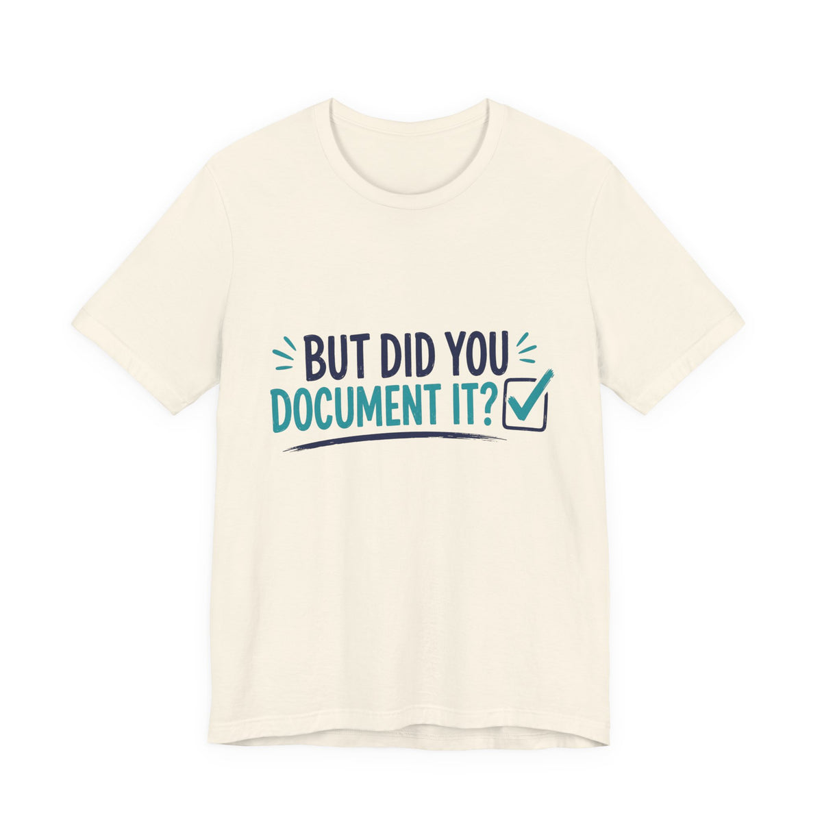 But Did You Document It?