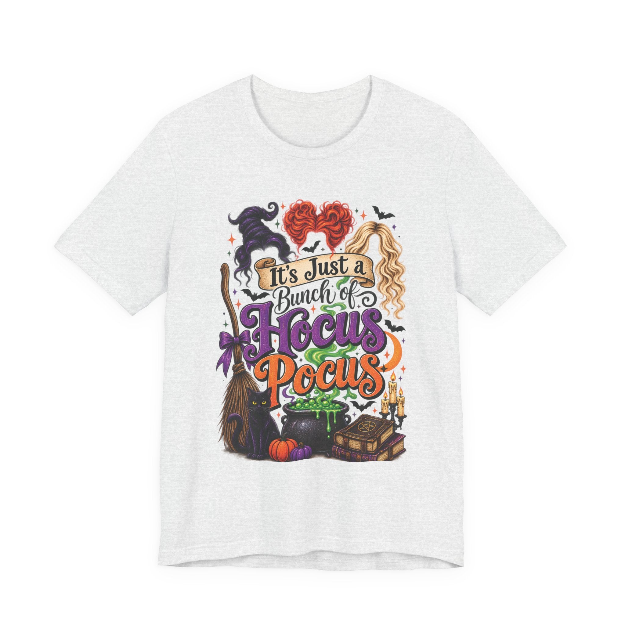 It’s Just A Bunch Of Hocus Pocus Tee